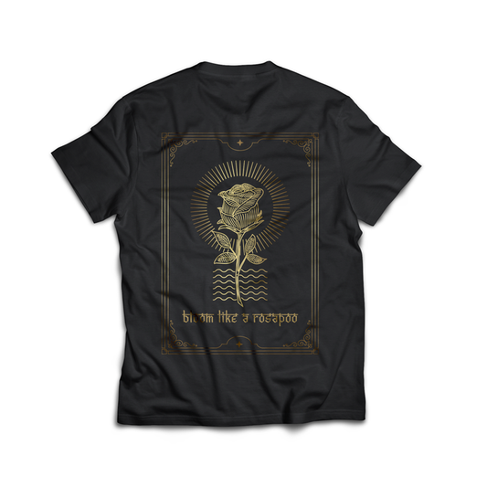 Bloom Like A Rosapoo T-shirt