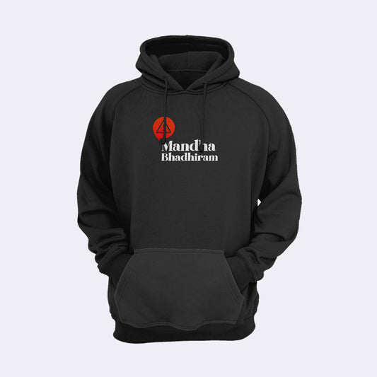 Mandha Bhadiram Hoodie