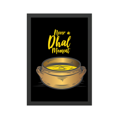 Never A Dhal Moment Poster