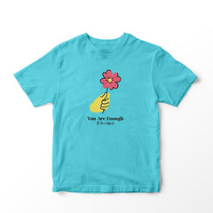 You Are Enough Kids T-shirt