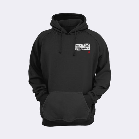 Manithan a.k.a Humanity Black Hoodie