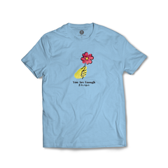 You Are Enough T-shirt